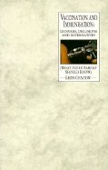 Vaccination and Immunisation