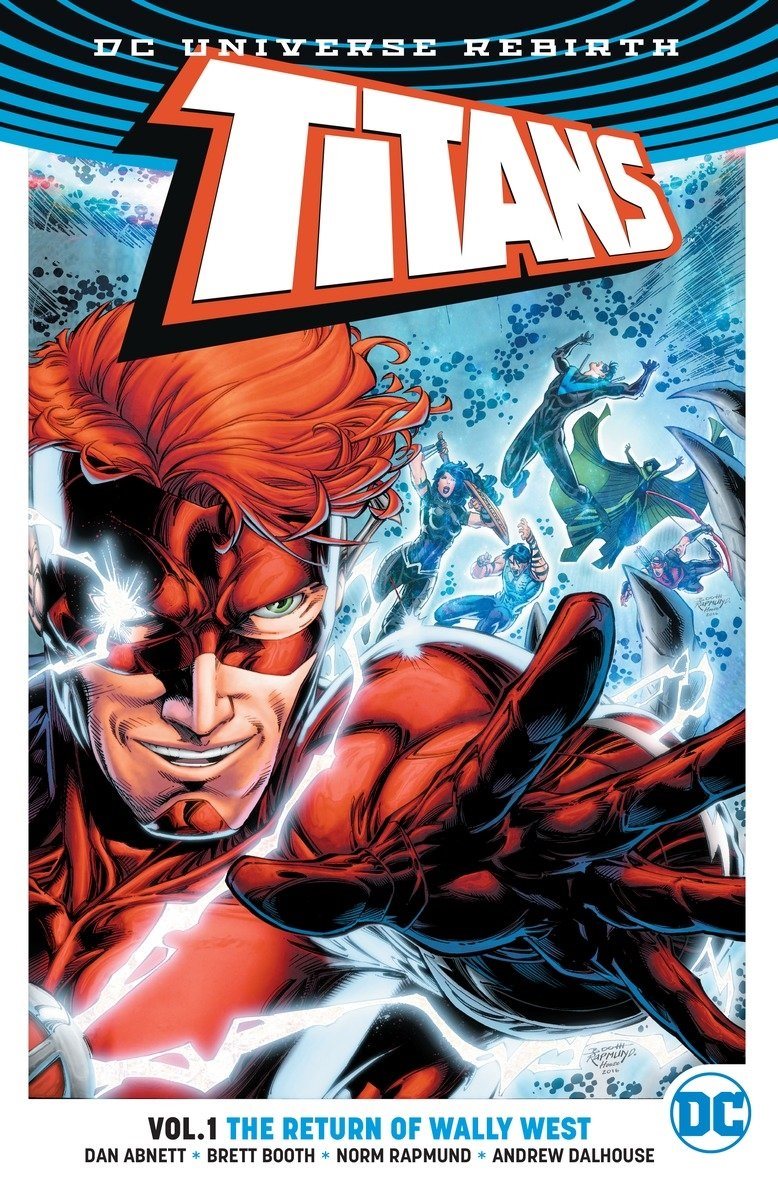 Titans tp vol 1 the return of wally west (rebirth)