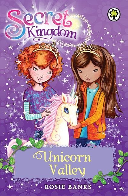 Secret kingdom: unicorn valley - book 2