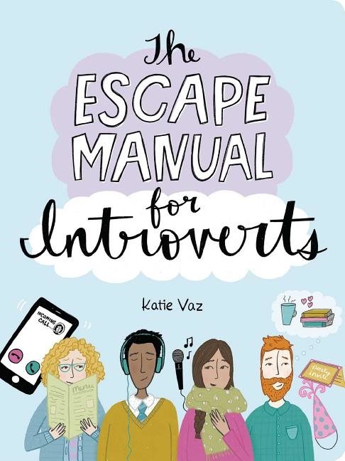Escape Manual For Introverts