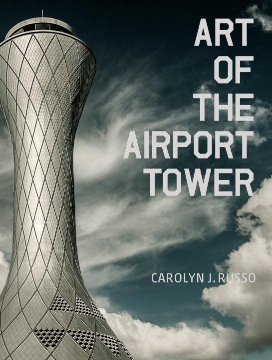 Art Of The Airport Tower
