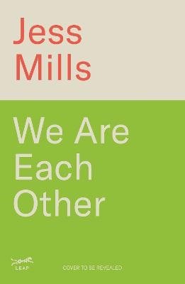 We Are Each Other