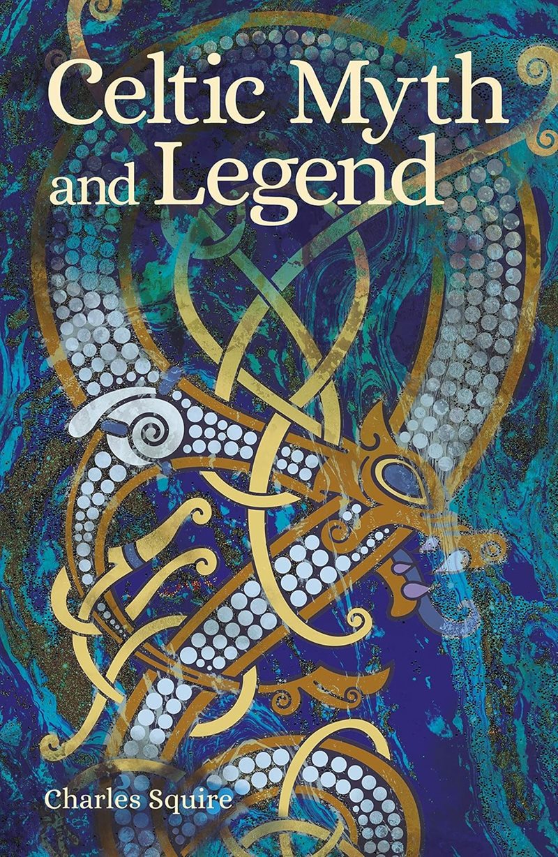 Celtic Myth and Legend