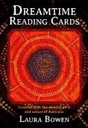 Dreamtime Reading Cards : Connect With the Ancient Spirit and Nature of Australia