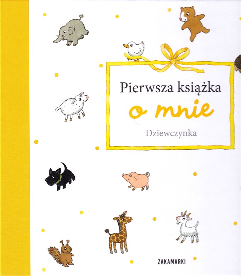 Pierwsza ksiazka o mnie. Dziewczynka