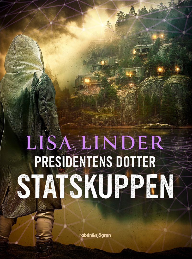 Presidentens dotter. Statskuppen