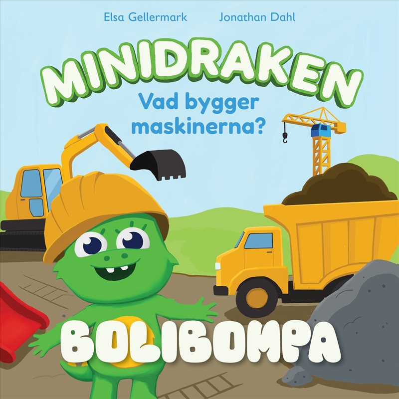 Minidraken: Vad bygger maskinerna?