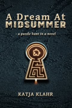 A dream at Midsummer : - a puzzle hunt in a novel