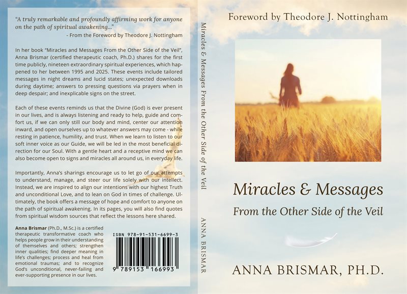 Miracles and messages : from the other side of the veil