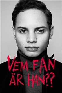 Vem fan är han??