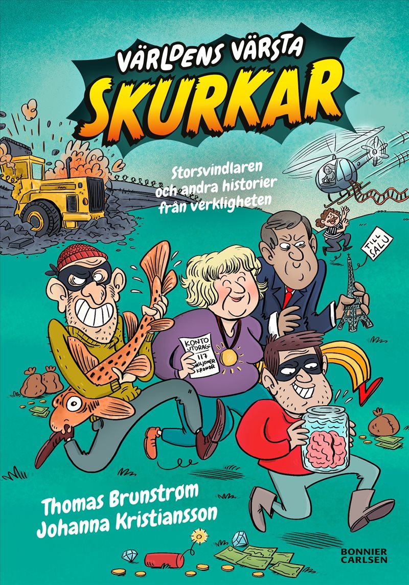 Storsvindlaren och andra historier från verkligheten