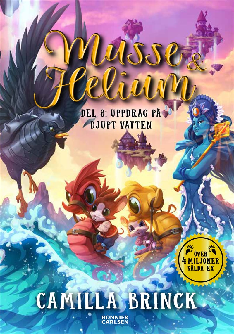 Musse & Helium. Uppdrag på djupt vatten