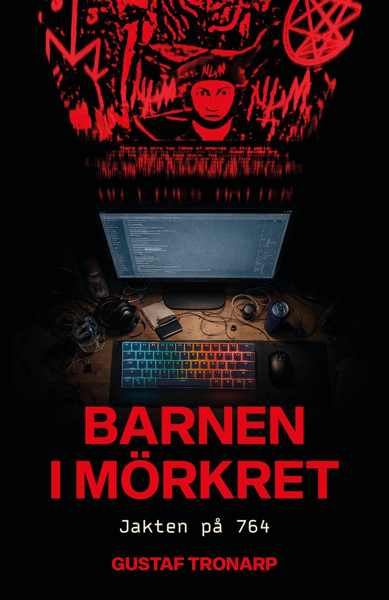 Barnen i mörkret : jakten på 764