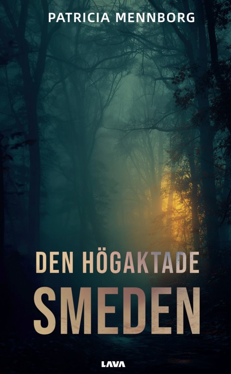 Den högaktade smeden