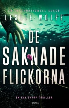De saknade flickorna