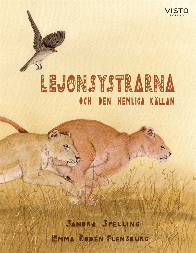 Lejonsystrarna och den hemliga källan