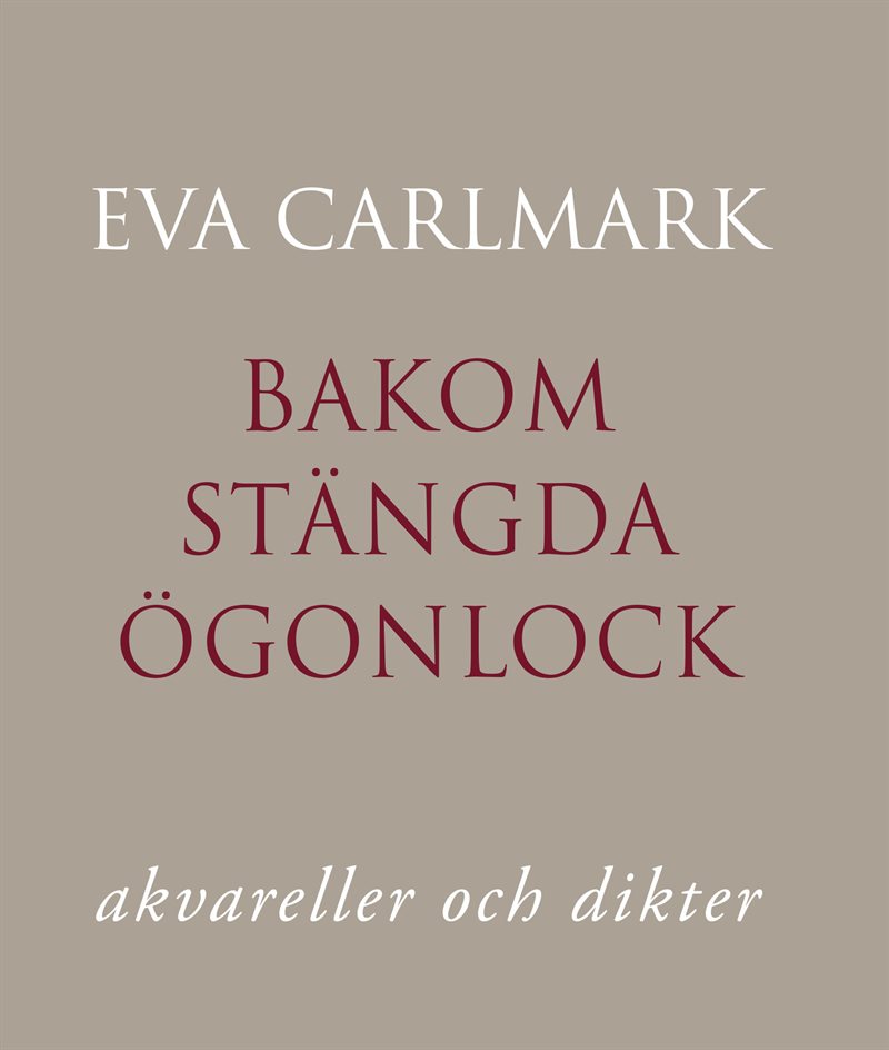 Bakom stängda ögonlock