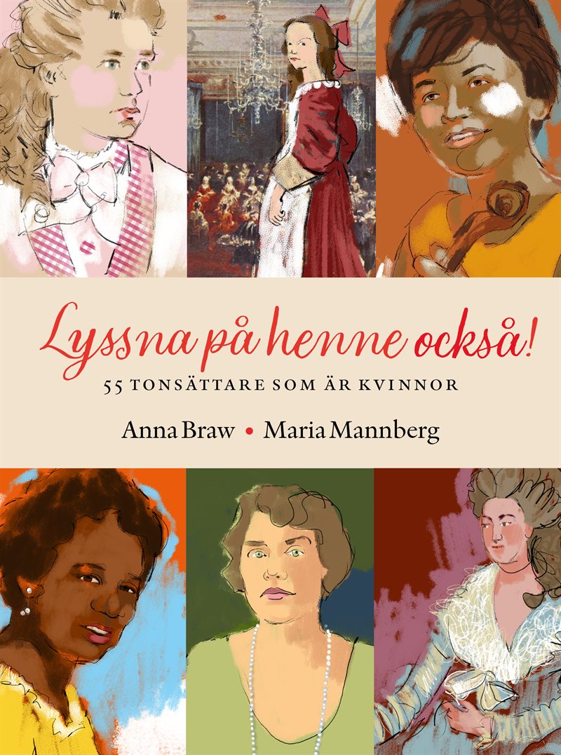 Lyssna på henne också! : 55 tonsättare som är kvinnor