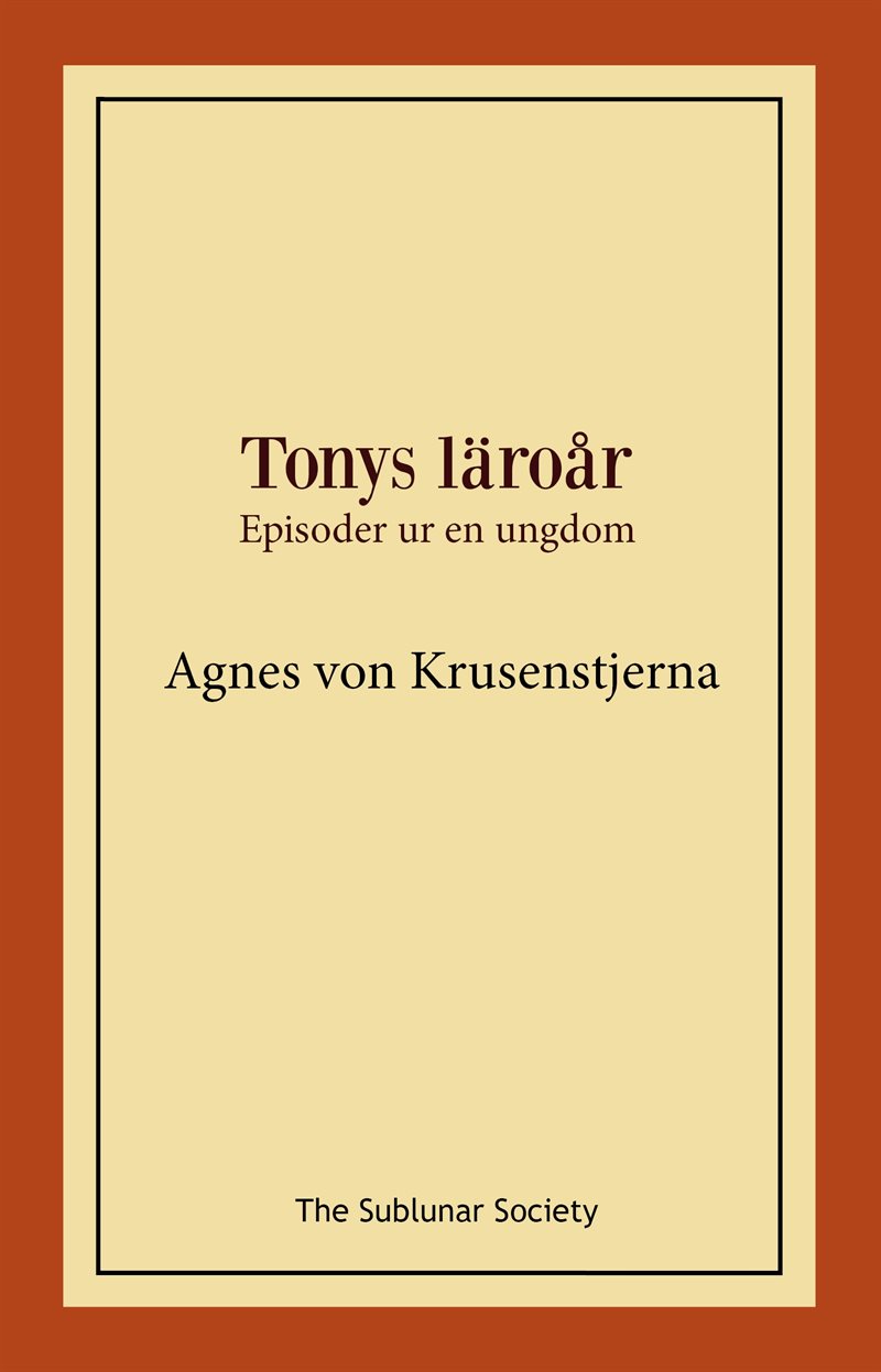 Tonys läroår. Episoder ur en ungdom