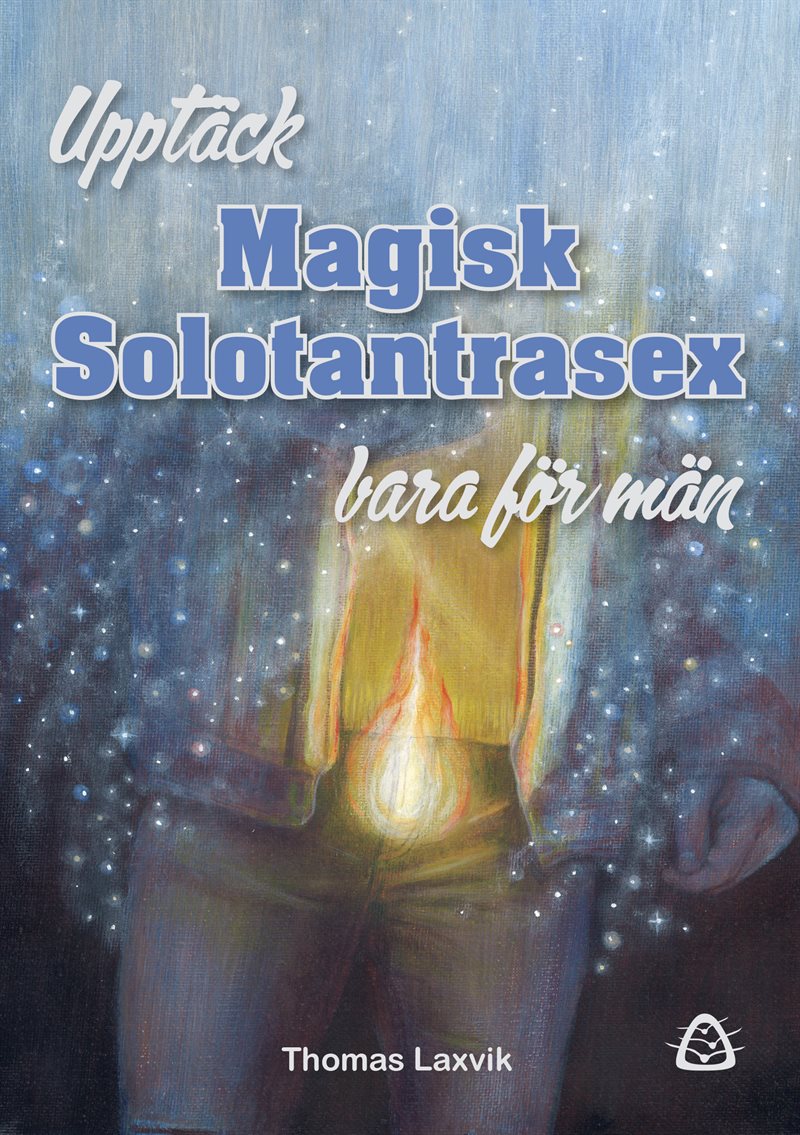 Upptäck magisk solotantrasex – bara för män
