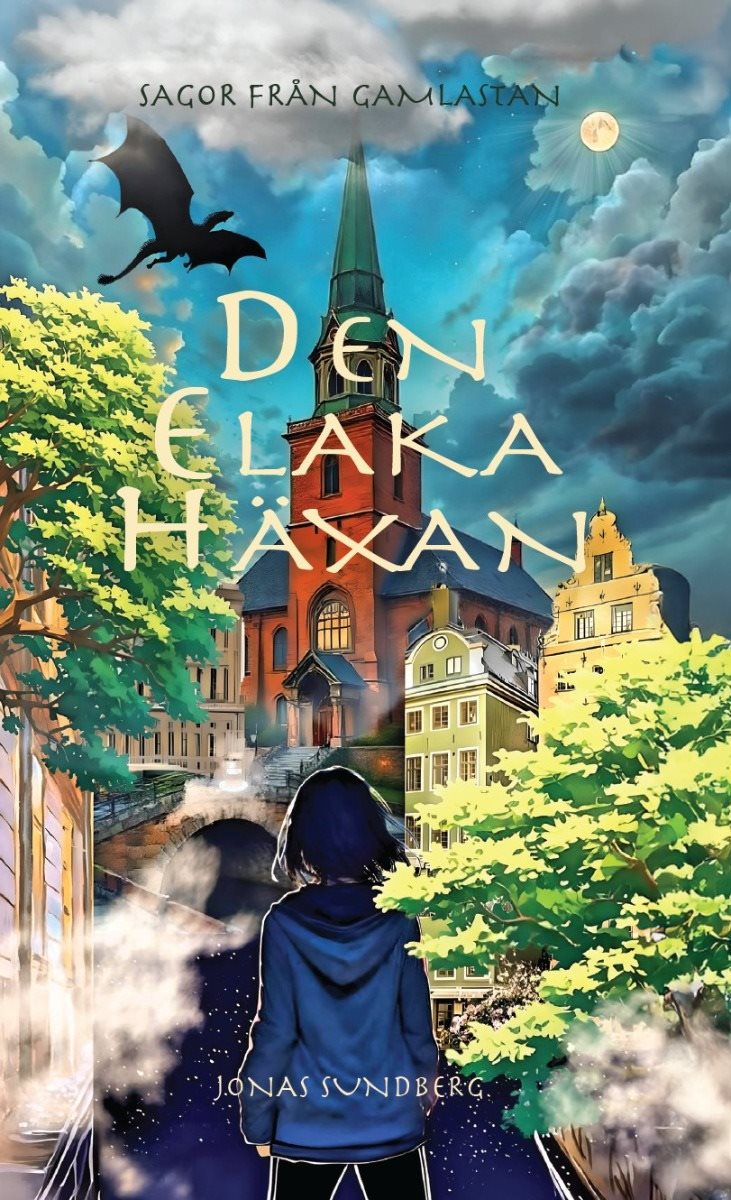 Sagor från Gamlastan. Den Elaka Häxan