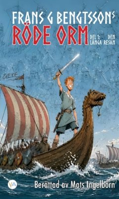 Röde Orm, Del 1: Den långa resan