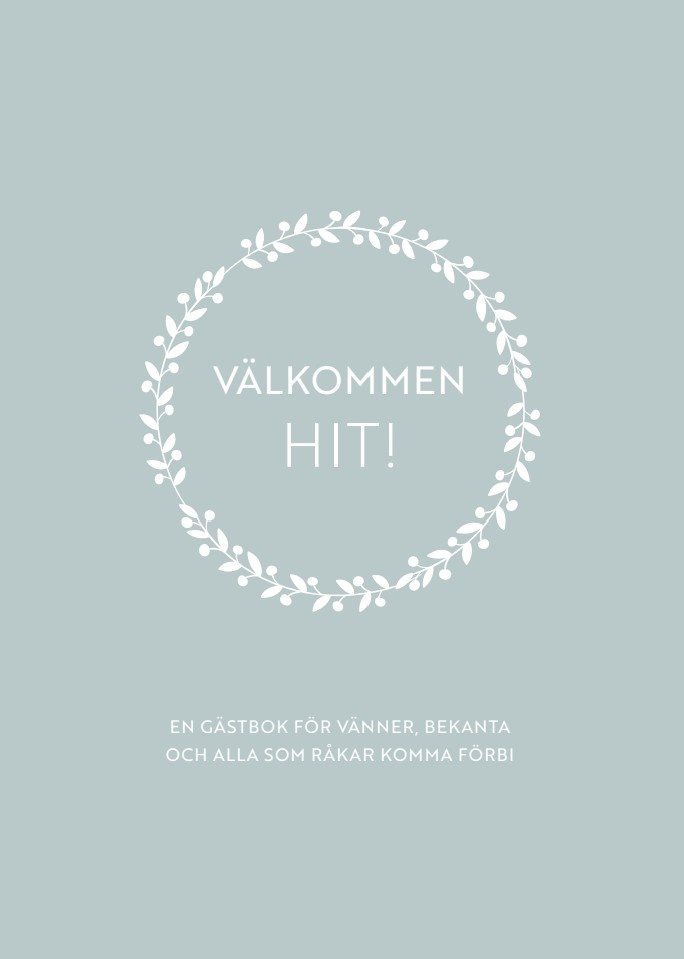 Välkommen hit!