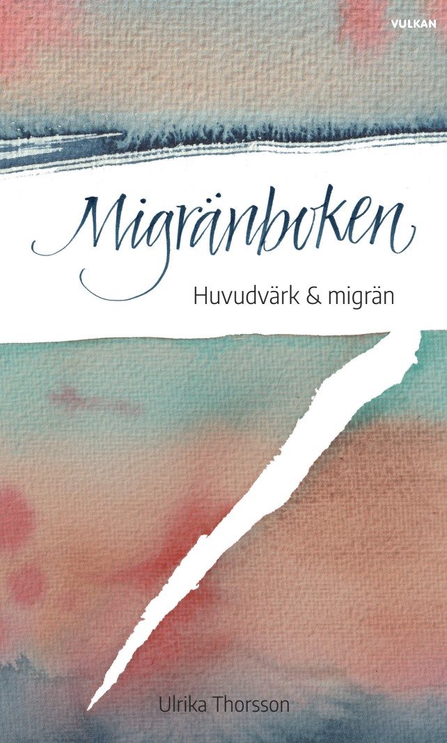 Migränboken – Huvudvärk och Migrän