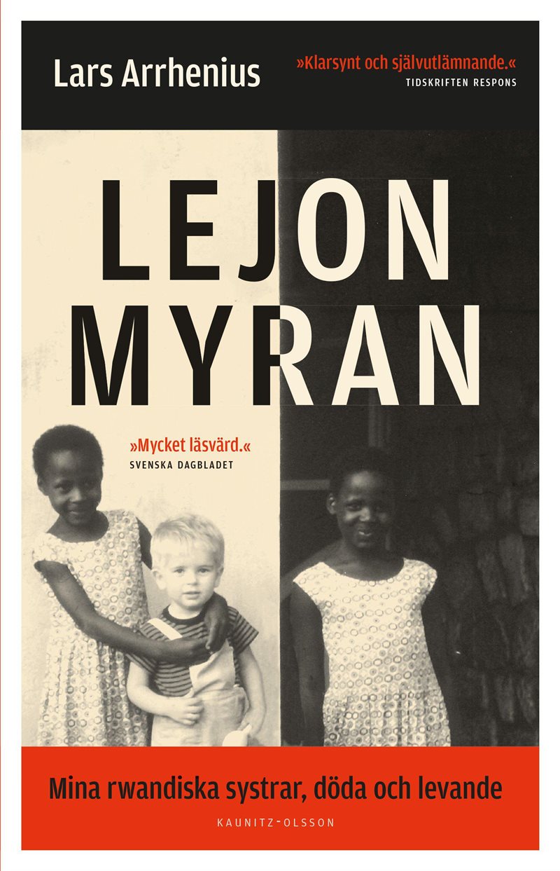 Lejonmyran: mina rwandiska systrar, döda och levande