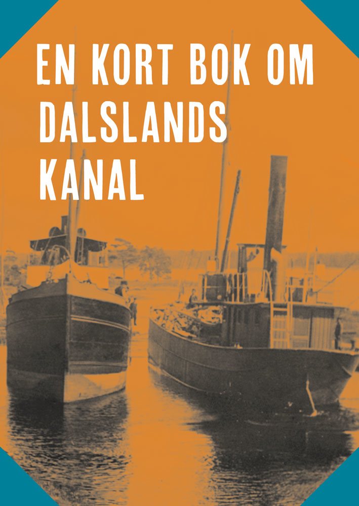 En kort bok om Dalslands kanal