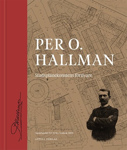 Per O. Hallman : stadsplanekonstens förnyare