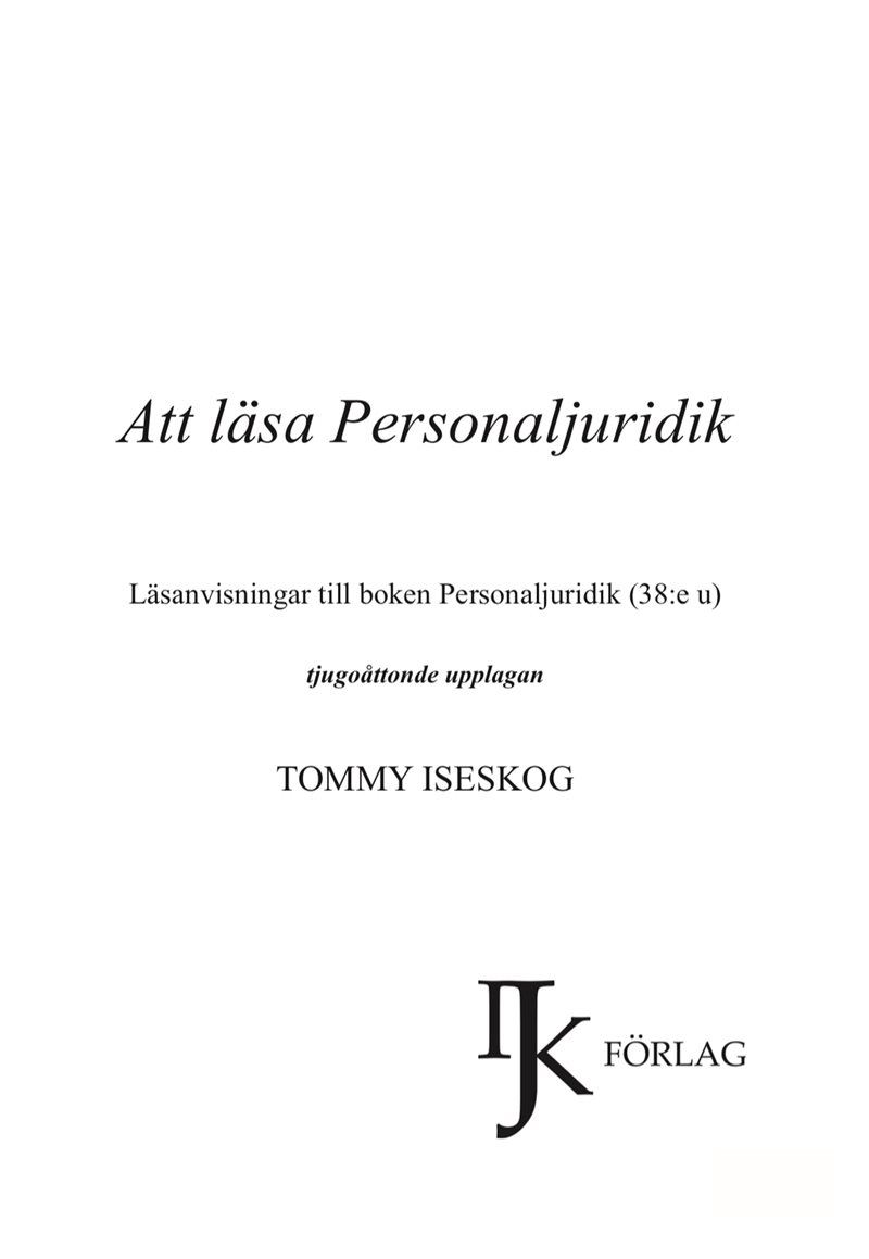 Att läsa personaljuridik : läsanvisningar till boken Personaljuridik