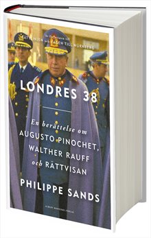 Londres 38 : En berättelse om Augusto Pinochet, Walther Rauff och rättvisan