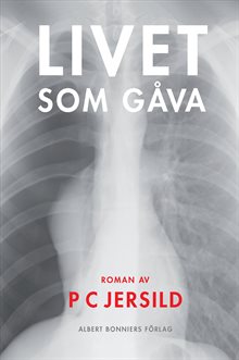 Livet som gåva