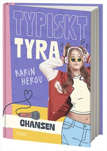 Typiskt Tyra: Chansen