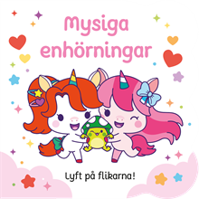 Mysiga enhörningar
