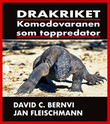 Drakriket : komodovaranen som toppredator